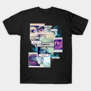 Smoke? Vaporwave  internet bubble y2k vibe T-Shirt